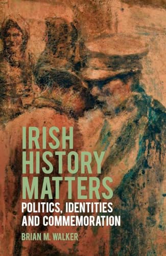 Book cover: “Irish History Matters” with blurred figures in background.