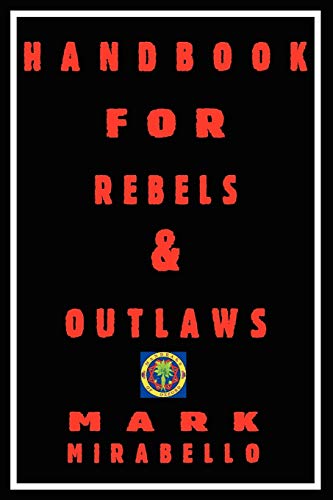 Black book cover with red text: “Handbook for Rebels & Outlaws.”