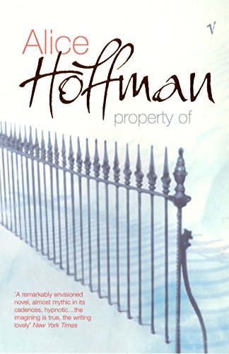 Book cover: "Property Of" by Alice Hoffman, with a wrought iron fence.