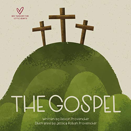 Book cover with three wooden crosses on a green hill, titled "The Gospel.