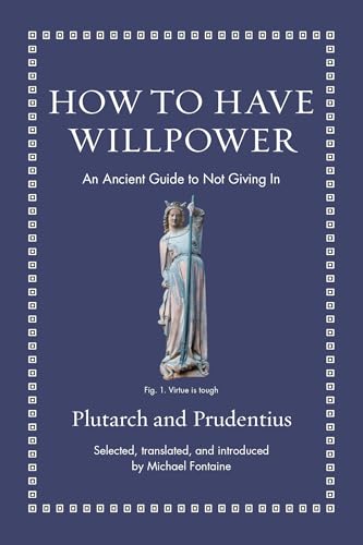 Book cover with ornate border, statue of a woman, and title “How to Have Willpower.”