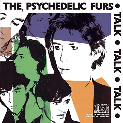 CD cover for The Psychedelic Furs’ “Talk Talk Talk” with band portraits.