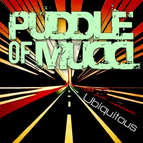 Puddle Of Mudd āUbiquitousā CD cover with band name and road graphic.