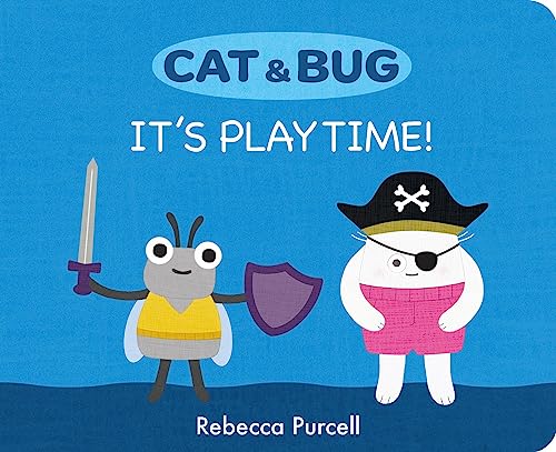 Book cover: a bug and cat dressed as pirates playing with toys.