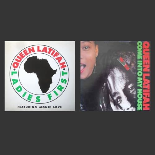 Queen Latifah's "Ladies First" and "Come Into My House" vinyl record covers.