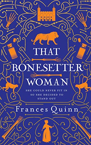 Book cover with ornate blue design, title “That Bonesetter Woman” and author name.