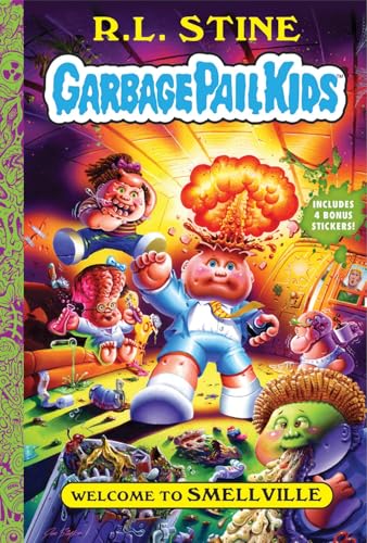 Book cover featuring Garbage Pail Kids characters in a chaotic, colorful, and messy scene.