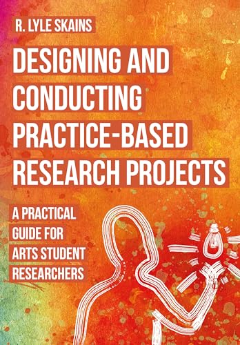 Book cover: “Designing and Conducting Practice-Based Research Projects” with abstract art.