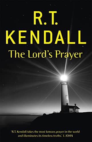 Book cover: "The Lord's Prayer" by R.T. Kendall, with a lighthouse image.
