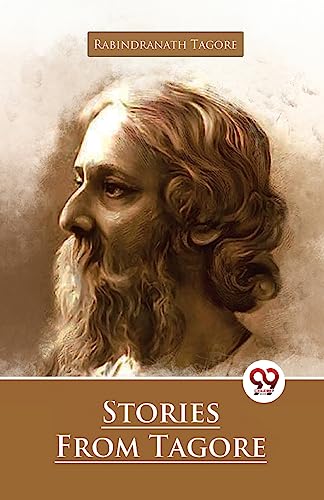 Book cover featuring a portrait of Rabindranath Tagore and the title “Stories From Tagore”.