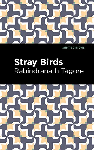 Book cover for "Stray Birds" by Rabindranath Tagore with bird pattern.
