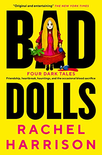 Book cover: "Bad Dolls" featuring a doll with long blonde hair and red dress.