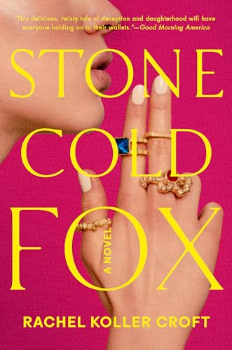 Book cover: hand with rings near face, bold yellow title "Stone Cold Fox".