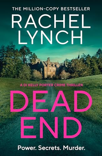 Book cover for Dead End by Rachel Lynch showing a stone mansion at dusk.