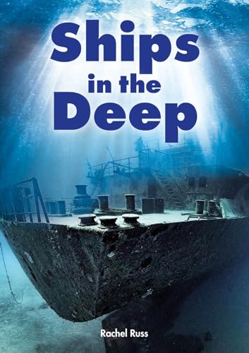 Book cover: "Ships in the Deep" featuring a sunken ship underwater.