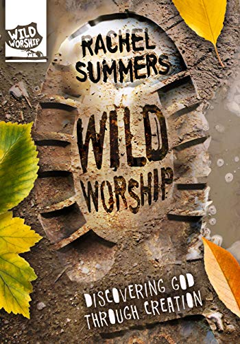 Book cover: "Wild Worship" by Rachel Summers, with tire track imagery.