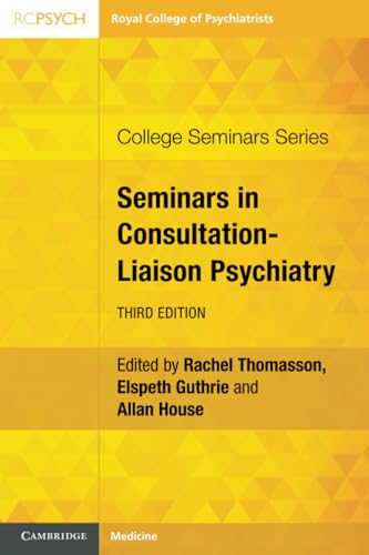 Yellow book cover with black text: "Seminars in Consultation-Liaison Psychiatry," third edition.