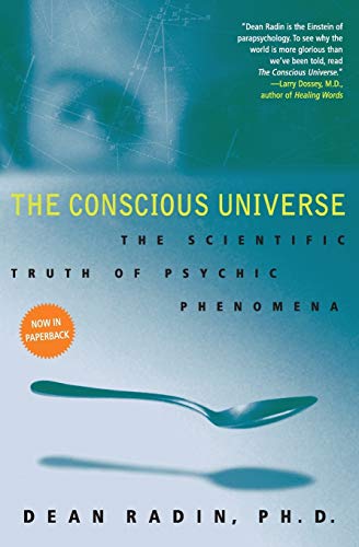 Book cover: "The Conscious Universe" with a bent spoon image.