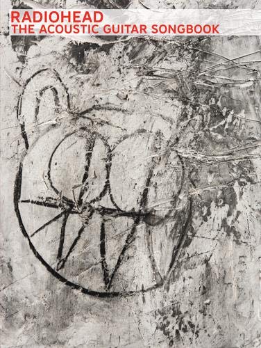 Cover of Radiohead: The Acoustic Guitar Songbook featuring a textured grey abstract bear illustration.