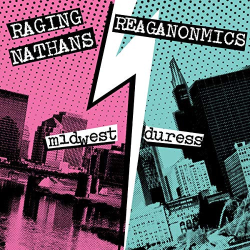 Record cover for Raging Nathans & The Reaganomics, split pink and teal.
