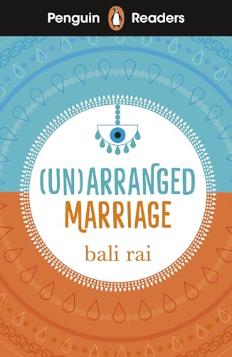Book cover: "(Un)arranged Marriage" by Bali Rai, with teal and orange design.