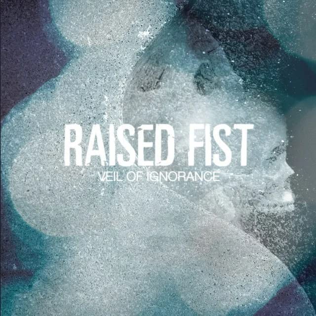 Album cover for Raised Fist’s “Veil Of Ignorance” with textured, icy imagery.