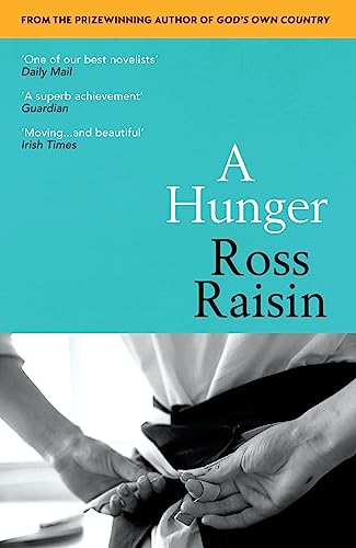 Book cover: “A Hunger” by Ross Raisin, featuring a blurred figure.