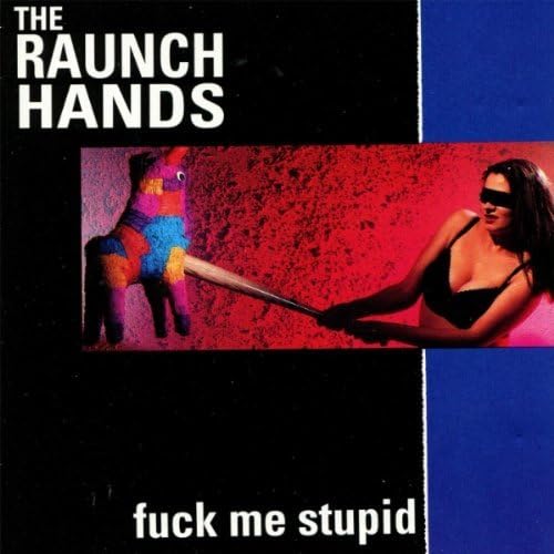 CD cover with woman, piñata, and bold text: “fuck me stupid.”