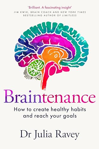 Book cover with watercolor brain illustration and title "Braintenance" by Dr Julia Ravey.