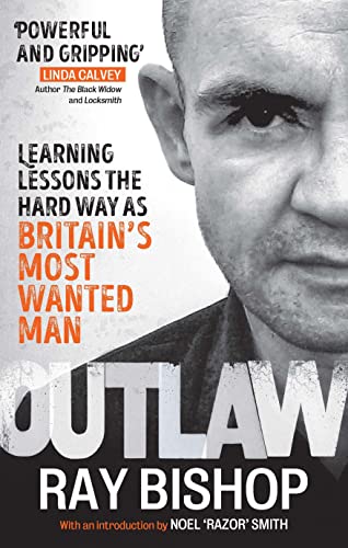 Book cover for Outlaw by Ray Bishop featuring a close-up grayscale portrait.