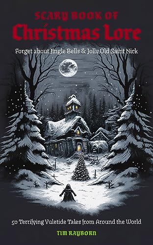 Book cover: snowy village, church, moon, and dark, eerie forest scene.