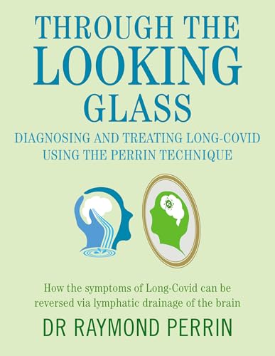 Book cover titled Through the Looking Glass by Dr. Raymond Perrin on pale green.