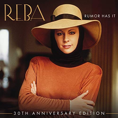 Reba McEntire album cover, "Rumor Has It," featuring her in a hat.
