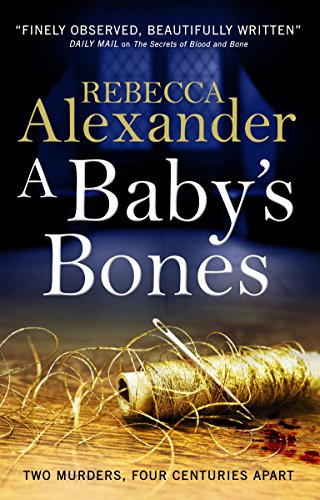 Book cover: “A Baby’s Bones” by Rebecca Alexander, with thread and wood.