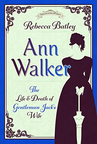Book cover featuring Ann Walker’s name, author, and silhouette in a dark dress.