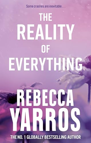 Book cover for "The Reality of Everything" by Rebecca Yarros, with winged figures.