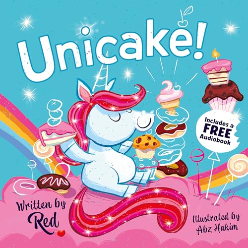Book cover: unicorn with colorful sweets and rainbow, title "Unicake!".