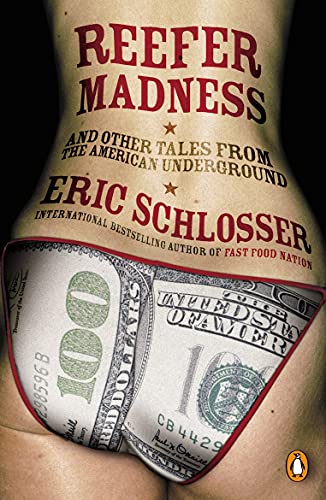 Book cover: "Reefer Madness" with a provocative image of money and skin.