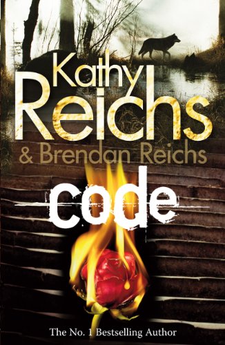 Book cover: "Code" by Kathy Reichs, featuring a flaming flower and wolves.