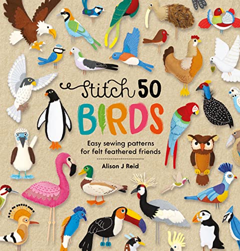 Book cover featuring colorful illustrations of fifty different felt birds.
