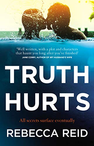 Book cover: couple kissing in water, title “Truth Hurts” in large text.