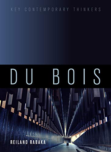 Book cover for “Du Bois: A Critical Introduction” with abstract blue imagery.