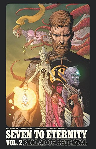 Comic book cover: "Seven to Eternity Volume 2," featuring fantasy characters.