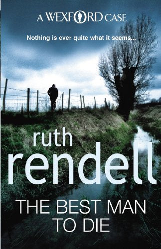 Book cover: Ruth Rendellās āThe Best Man To Dieā with a lone figure.