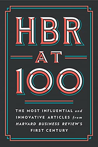 Book cover with "HBR at 100" in red and teal lettering on a black background.