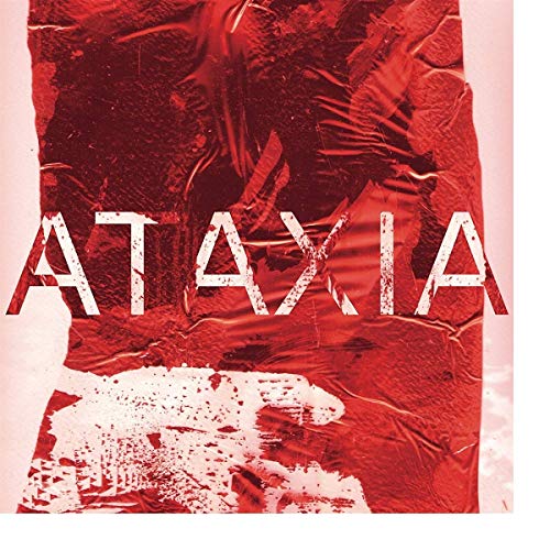 Red abstract album cover with white text reading "ATAXIA".