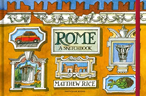 Book cover: “Rome: A Sketchbook” with illustrated architectural details.