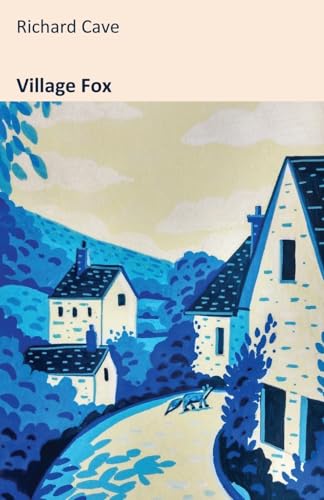 Book cover: blue and white village scene with a fox.