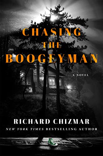 Book cover: dark house in trees, with orange title "Chasing the Boogeyman".