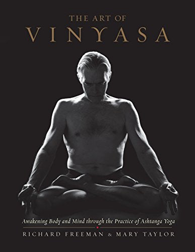 Book cover: man in lotus position, title "The Art of Vinyasa".